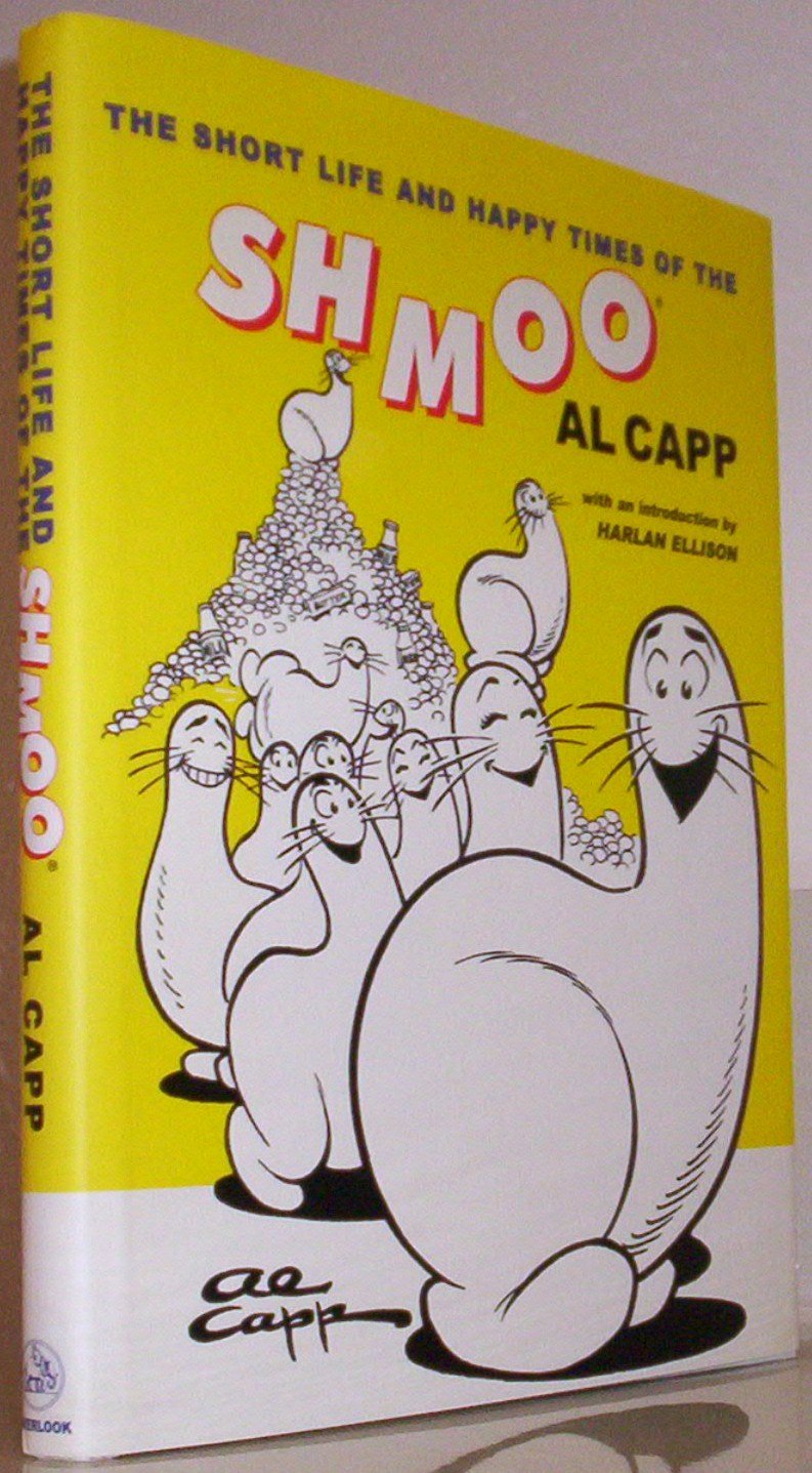 The Short Life and Happy Times of the Shmoo,Used