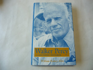 Walker Percy: A Southern Wayfarer,Used