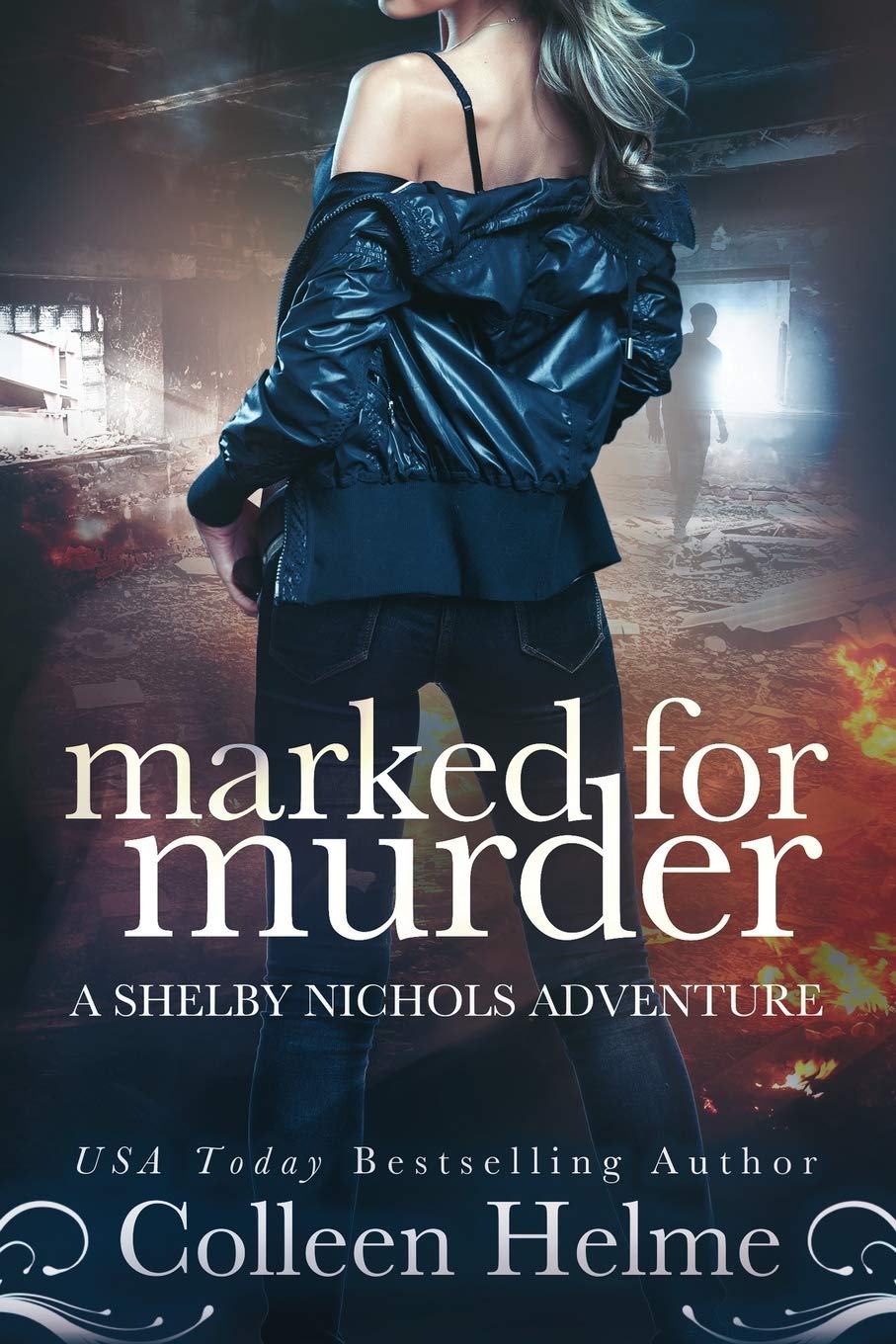 Marked for Murder: A Shelby Nichols Mystery Adventure (Shelby Nichols Adventure),Used