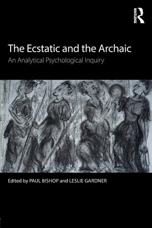 The Ecstatic and the Archaic,Used