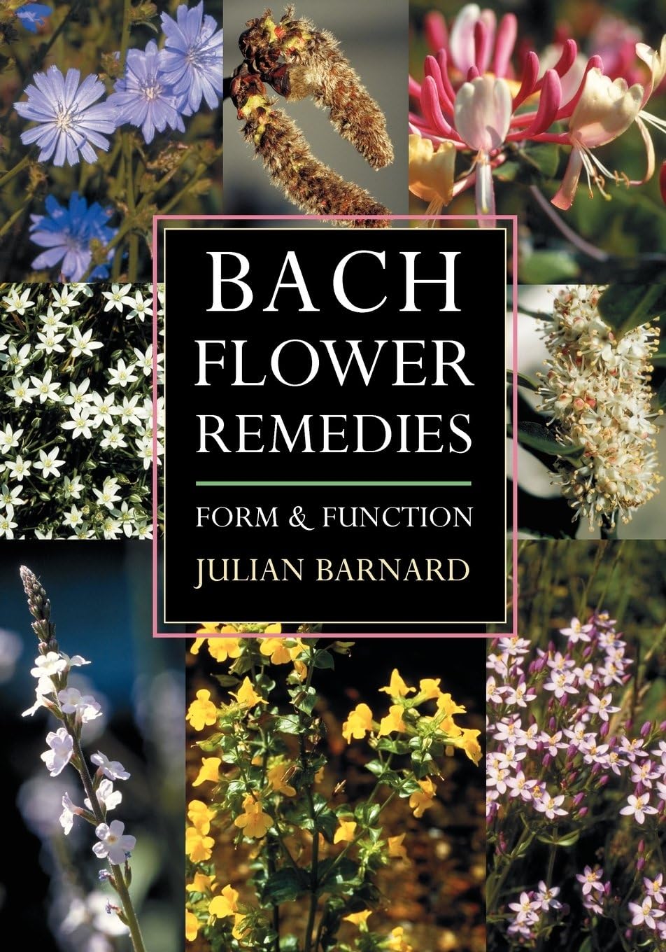 Bach Flower Remedies: Form and Function,Used