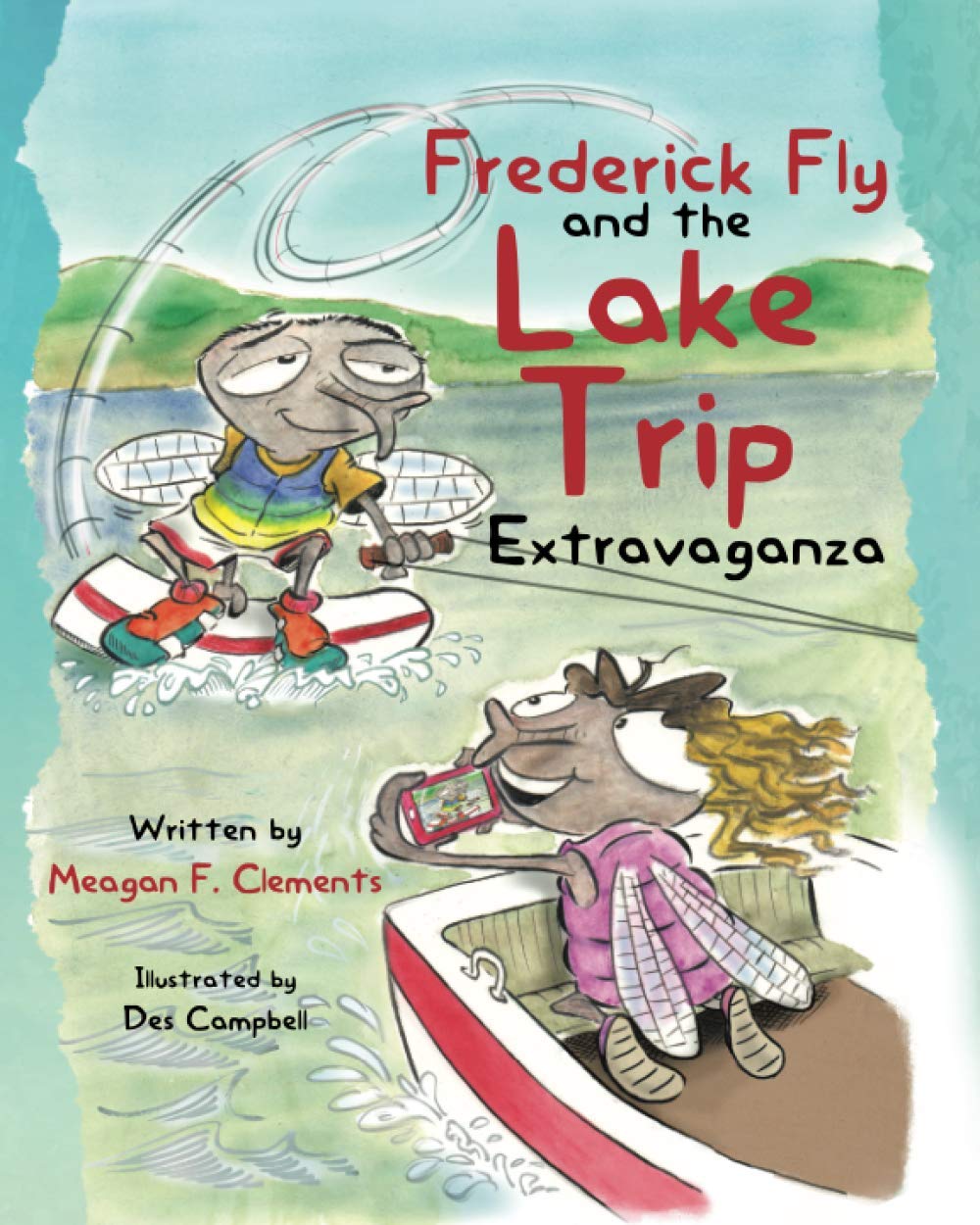 Frederick Fly And The Lake Trip Extravaganza (The Fly Family Series),Used