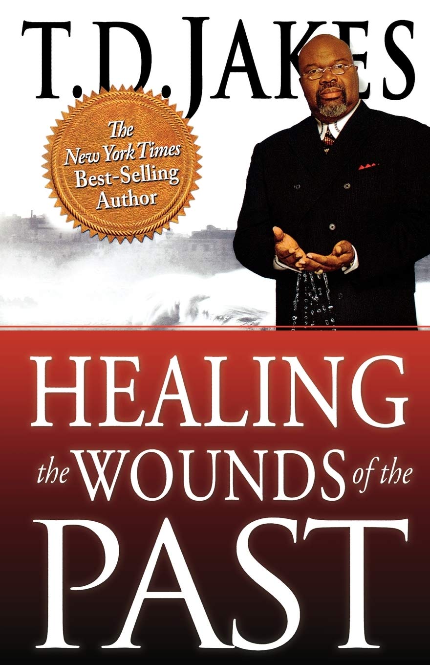 Healing the Wounds of the Past,Used