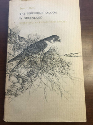 The Peregrine Falcon in Greenland: Observing an Endangered Species,Used