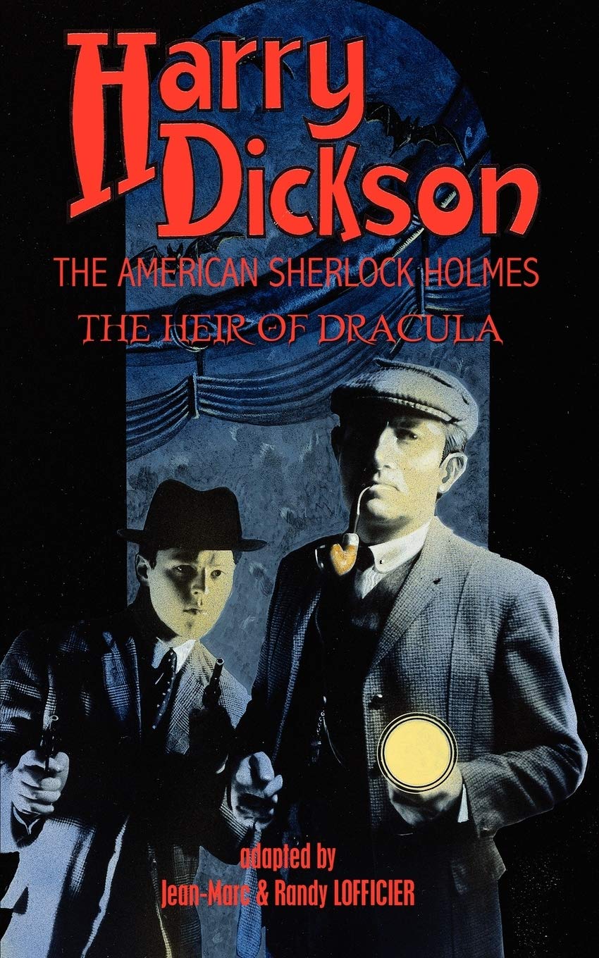 Harry Dickson, The American Sherlock Holmes: The Heir Of Dracula,Used