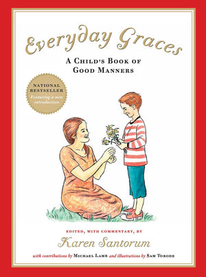 Everyday Graces: A Child's Book of Good Manners,Used