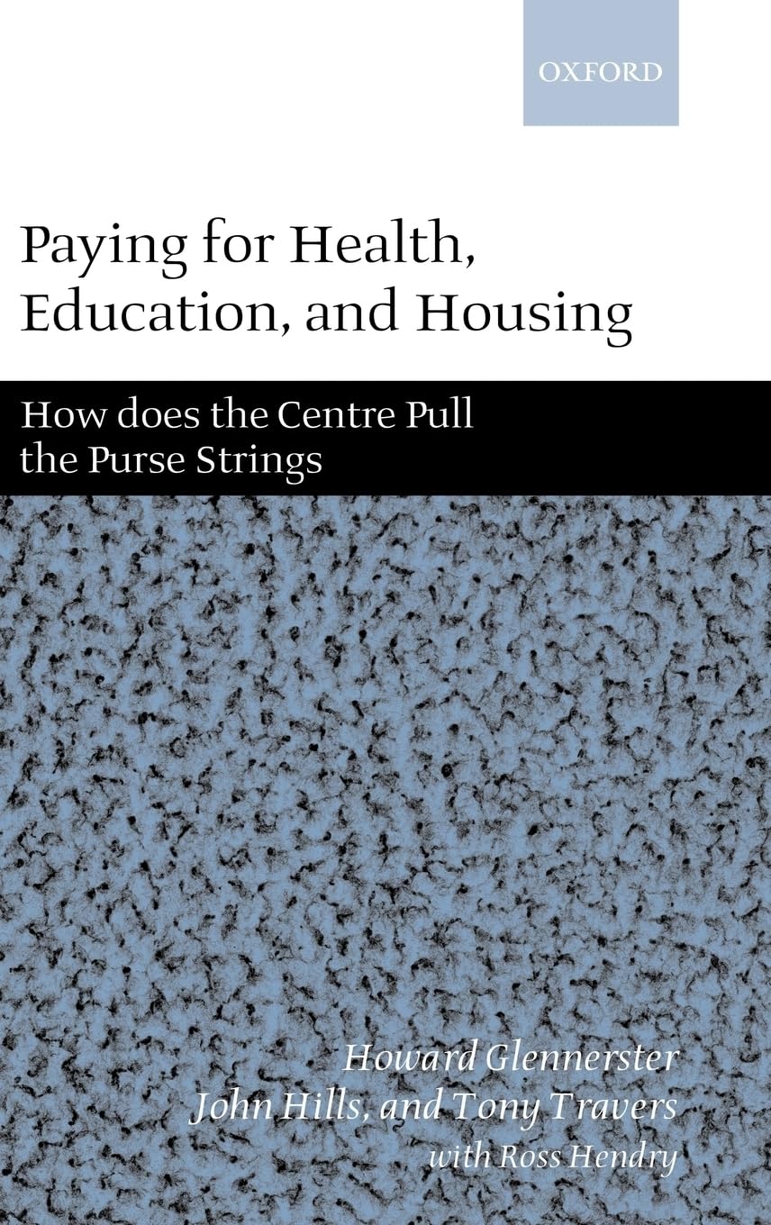 Paying for Health, Education, and Housing: How Does the Centre Pull the Purse Strings?,Used