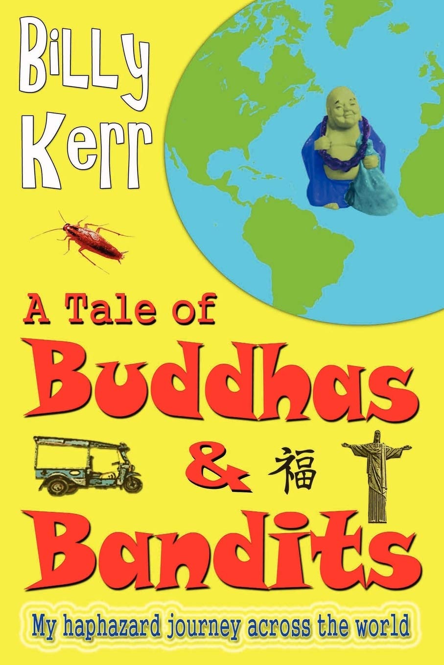 A Tale Of Buddhas And Bandits,New