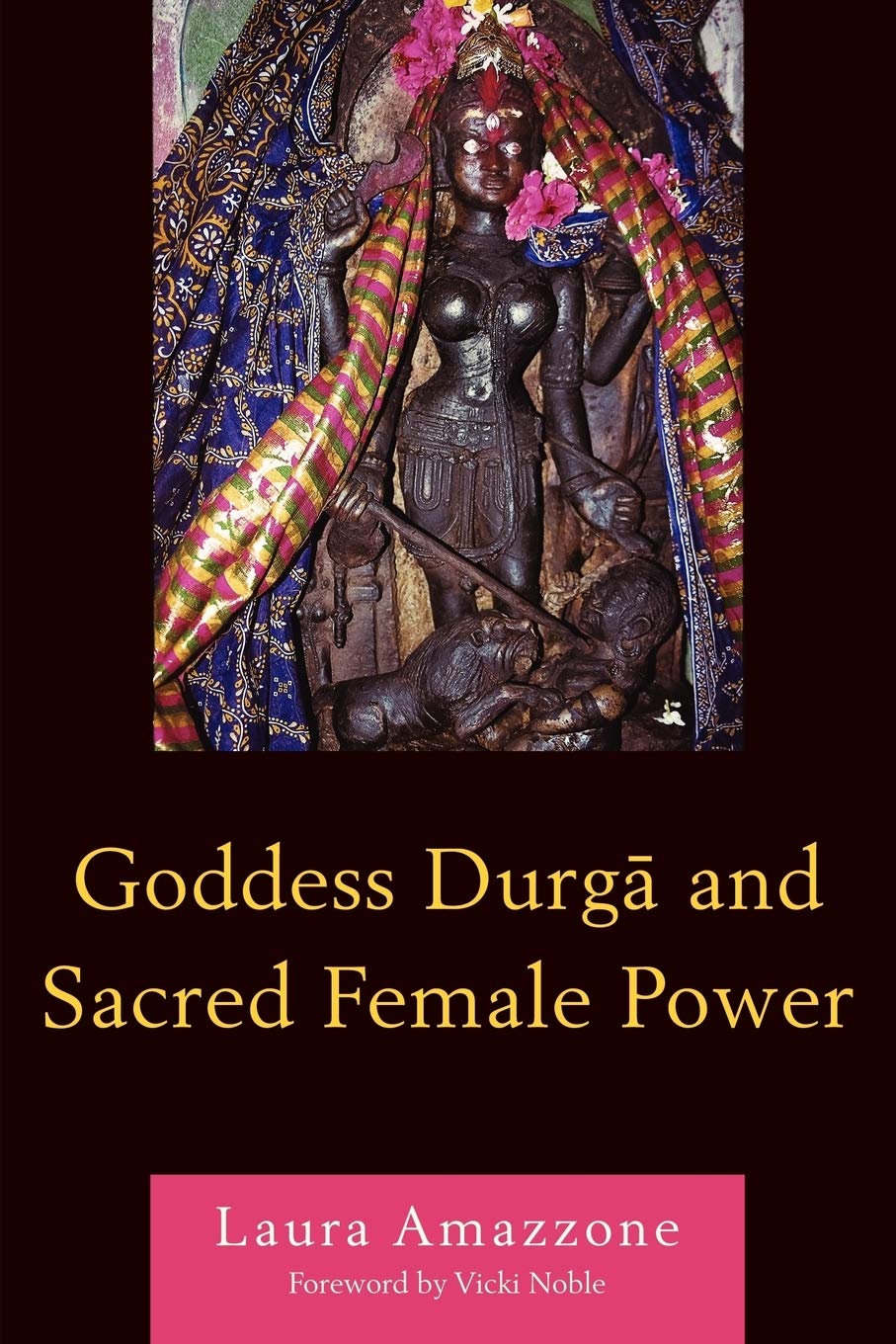 Goddess Durga And Sacred Female Power