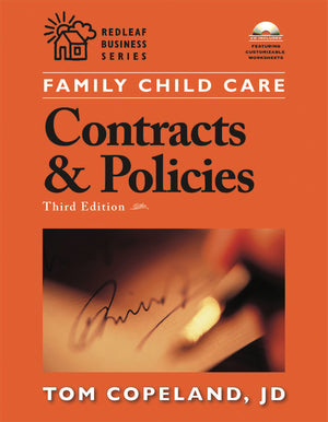 Family Child Care Contracts and Policies, Third Edition: How to Be Businesslike in a Caring Profession,Used