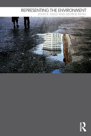 Representing The Environment: Environment And Society Texts) (Routledge Introductions To Environment: Environment And Society Te