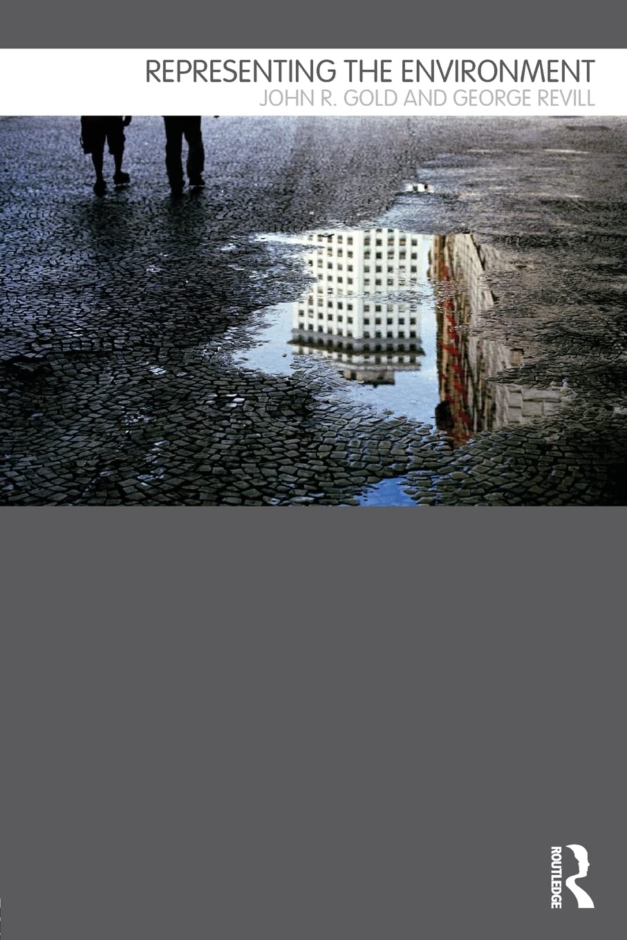 Representing The Environment: Environment And Society Texts) (Routledge Introductions To Environment: Environment And Society Te