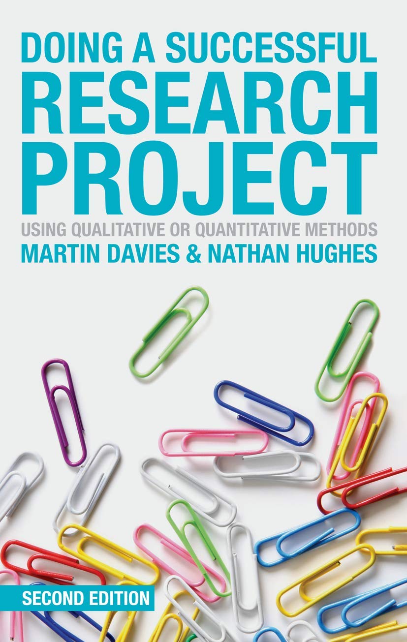 Doing a Successful Research Project: Using Qualitative or Quantitative Methods,Used