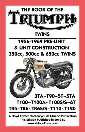 Book Of The Triumph Twins 19561969 Preunit & Unit Construction 350Cc, 500Cc & 650Cc Twins,Used