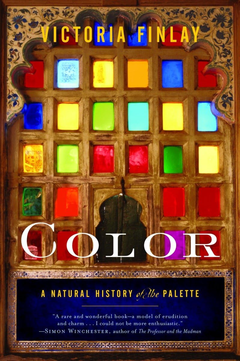 Color: A Natural History of the Palette,Used