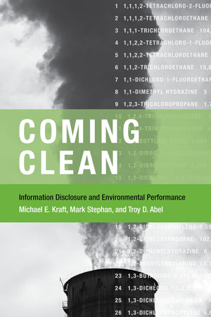 Coming Clean: Information Disclosure And Environmental Performance (American And Comparative Environmental Policy (Paperback)),Used
