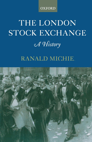 The London Stock Exchange: A History,New