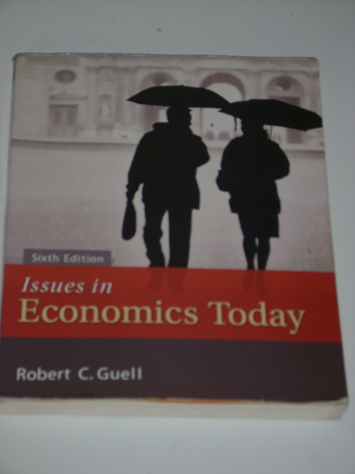Issues In Economics Today (The Mcgrawhill Series Economics),Used