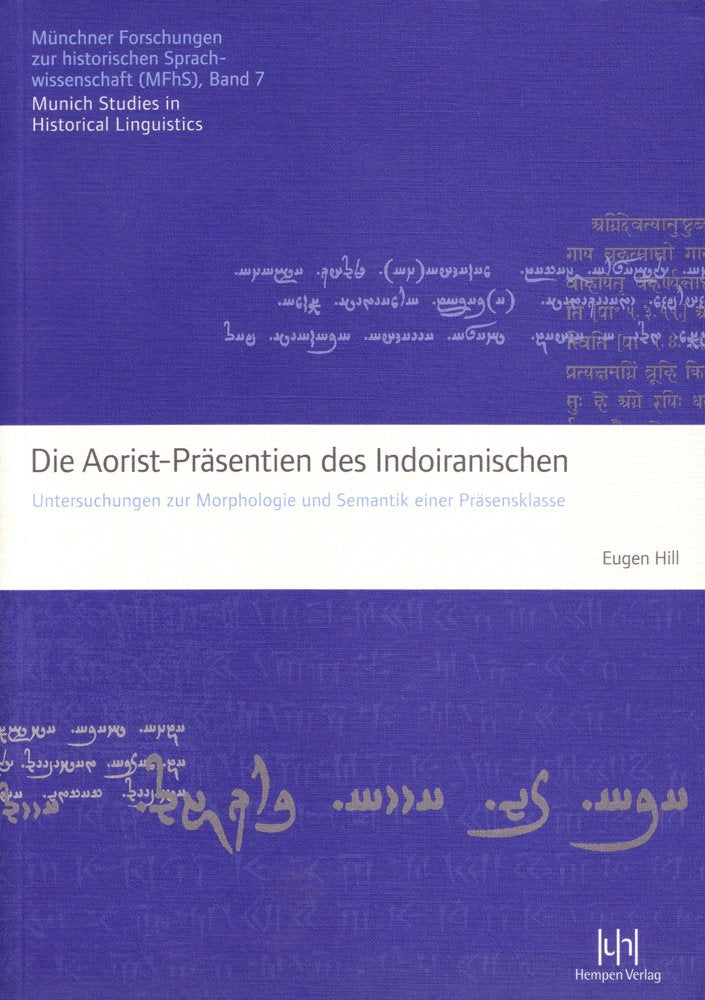 Die aoristprasentien des indoiranischen: Untersuchungen zur morphologie und semantik einer prasensklasse (Muenchner Forschungen,Used