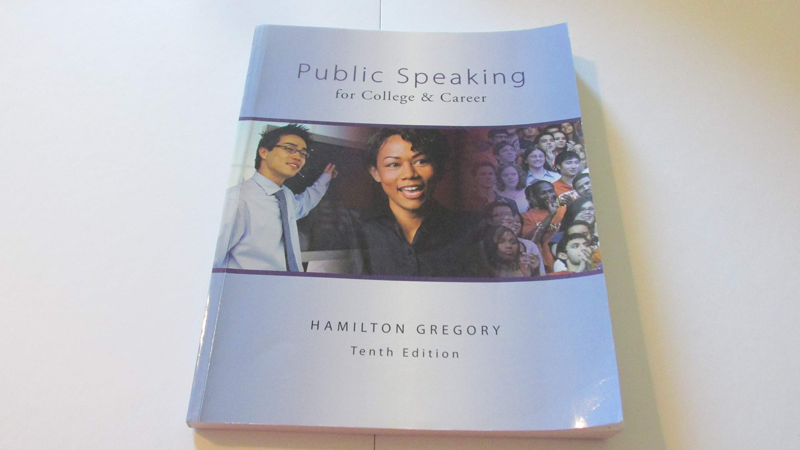 Public Speaking for College & Career, 10th Edition,Used
