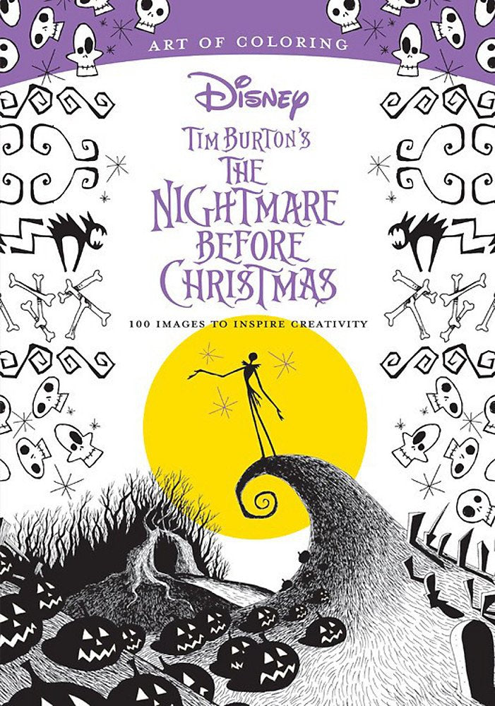 Art Of Coloring: Tim Burton'S The Nightmare Before Christmas: 100 Images To Inspire Creativity