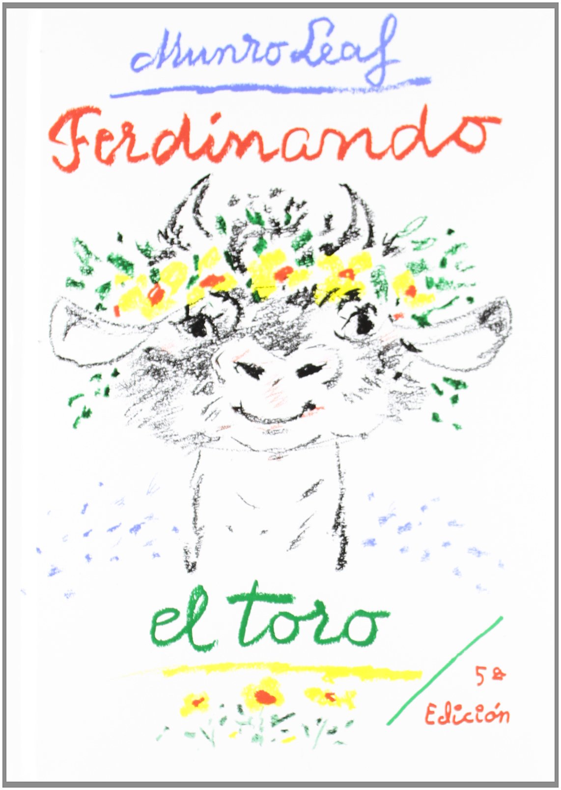 Ferdinando El Toro/ Fernando the Bull (Spanish Edition),Used