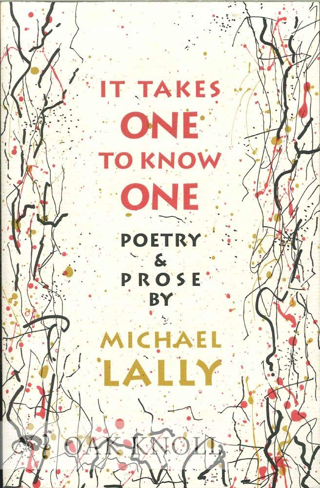 It Takes One to Know One: Poetry & Prose,Used