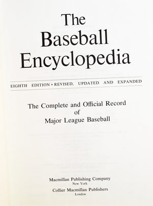 The Baseball Encyclopedia: The Complete and Official Record of Major League Baseball,New