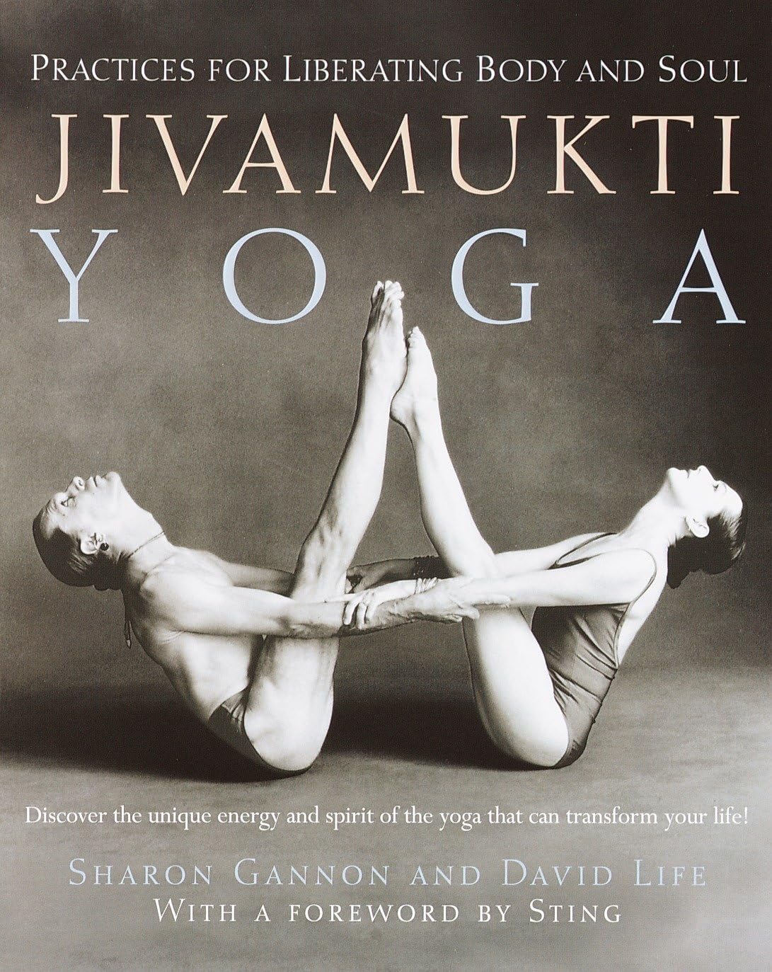 Jivamukti Yoga: Practices for Liberating Body and Soul,Used