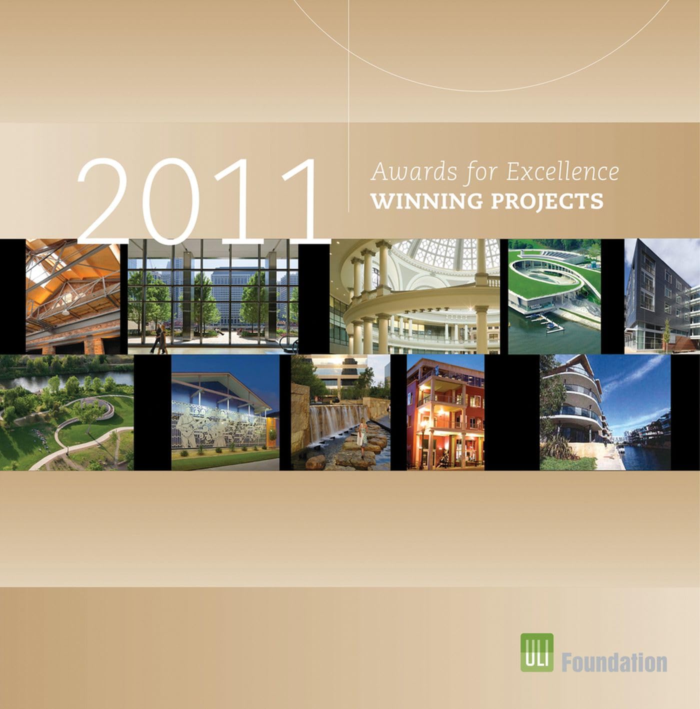 Awards For Excellence: 2011 Winning Projects (Uli Award Winning Projects),Used