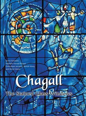 Chagall: The Stained Glass Windows,New