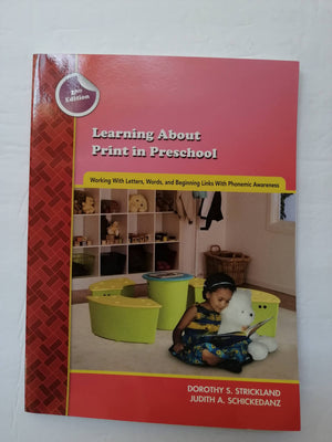 Learning About Print In Preschool: Working With Letters, Words, And Beginning Links With Phonemic Awareness,New