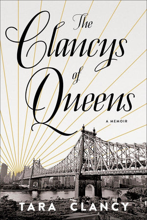 The Clancys of Queens: A Memoir,Used