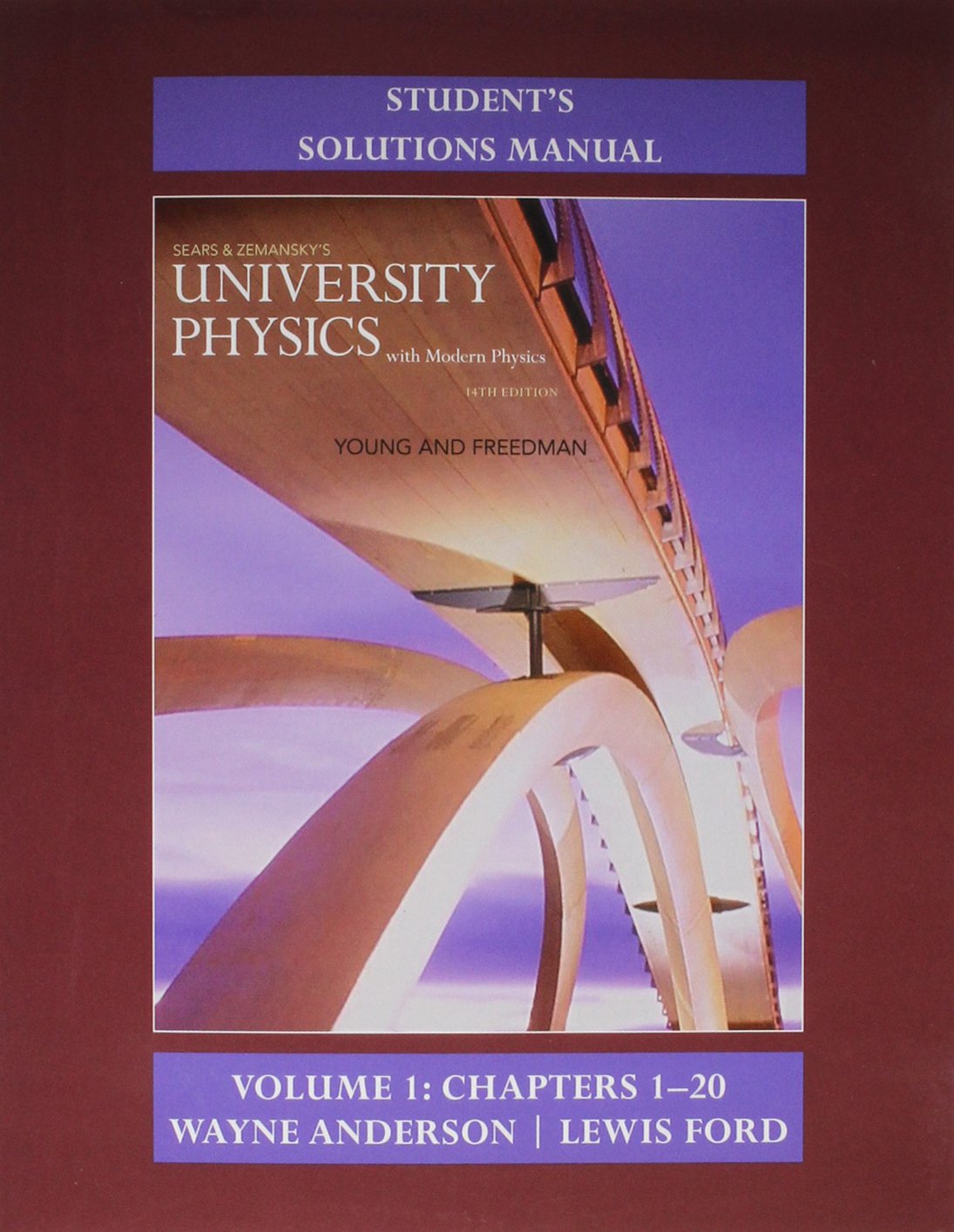 Student's Solution Manual for University Physics with Modern Physics Volume 1 (Chs. 120),Used