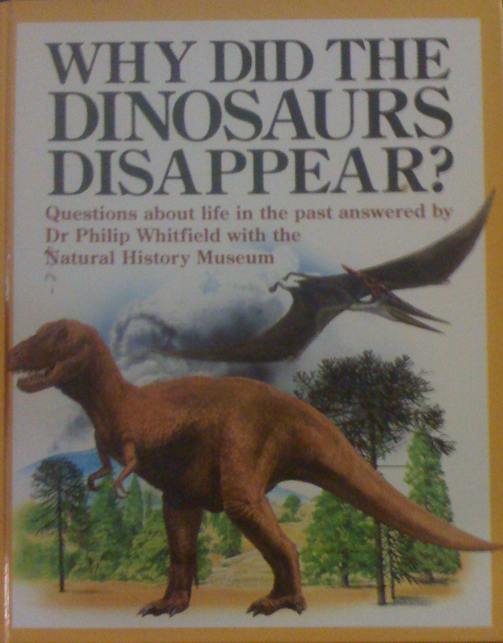 Why Did the Dinosaurs Disappear?,Used