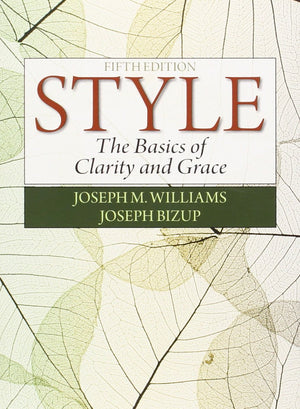 Style: The Basics Of Clarity And Grace,Used