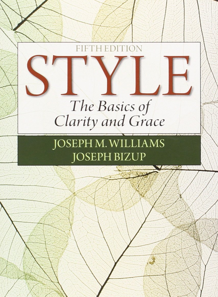 Style: The Basics Of Clarity And Grace,Used