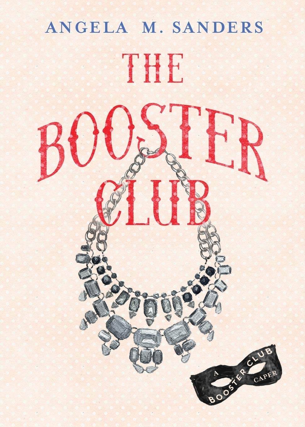 The Booster Club (Booster Club Capers),Used