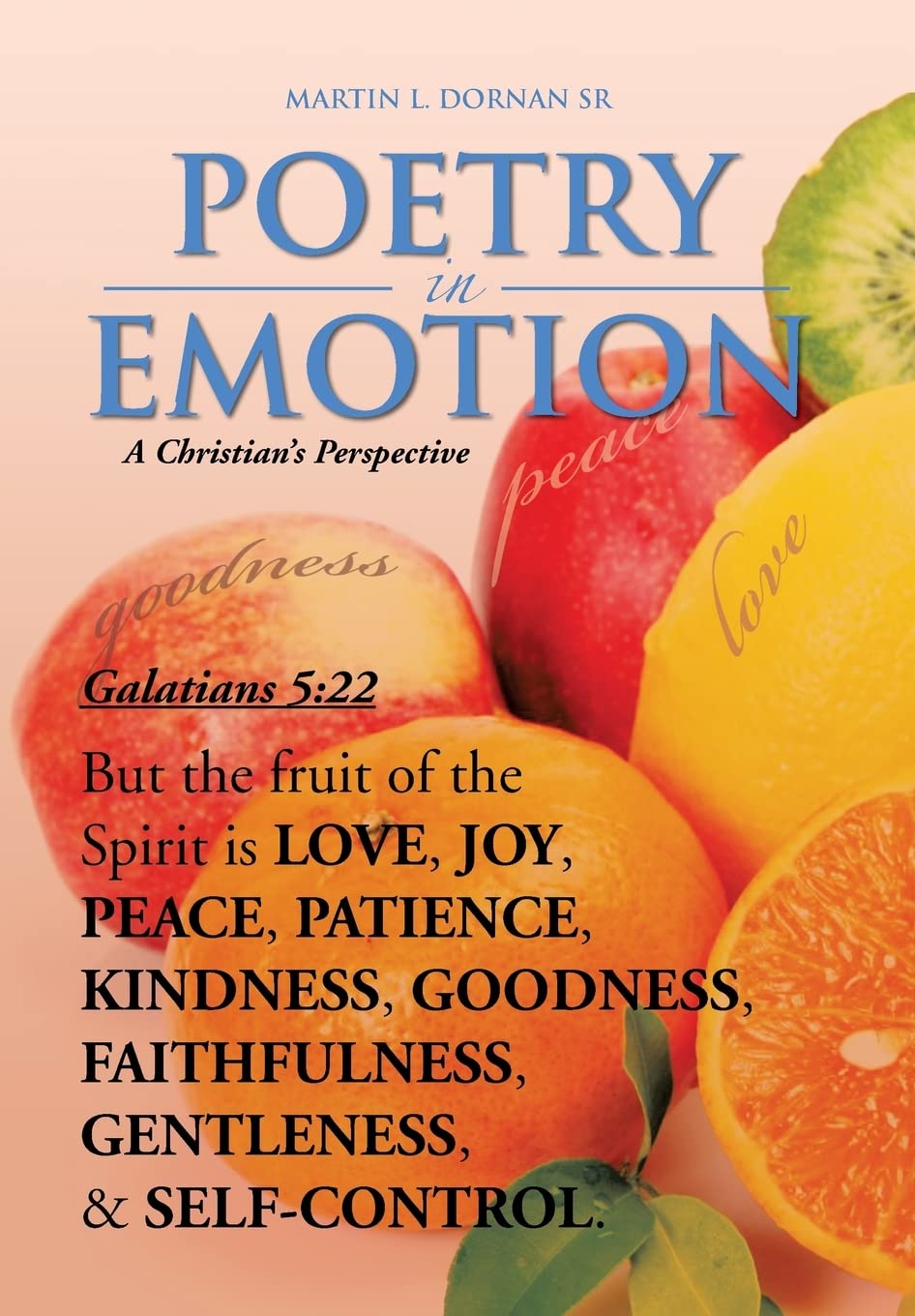 Poetry In Emotion: A Christian'S Perspective,Used