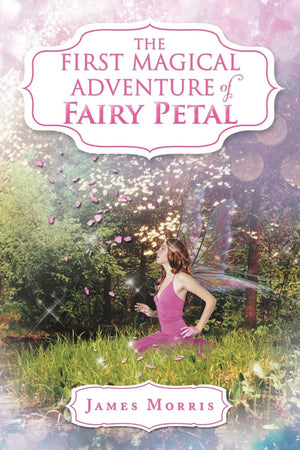 The First Magical Adventure Of Fairy Petal,Used
