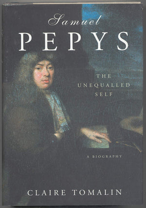 Samuel Pepys: The Unequalled Self-used