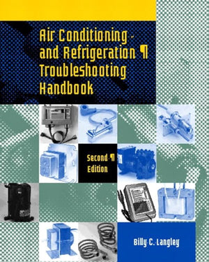 Air Conditioning and Refrigeration Troubleshooting Handbook,Used