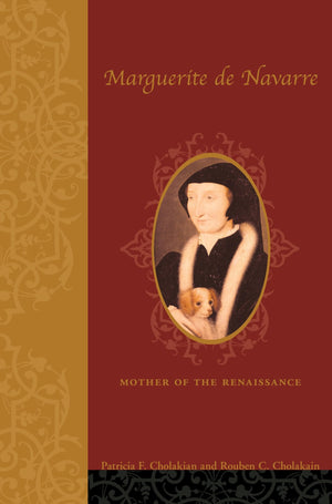 Marguerite de Navarre (14921549): Mother of the Renaissance,Used