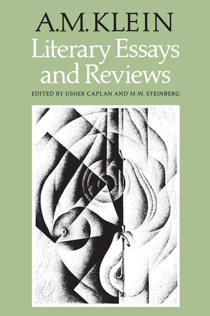 Literary Essays and Reviews: Collected Works of A.M. Klein (Ontario Historical Studies Series,),Used
