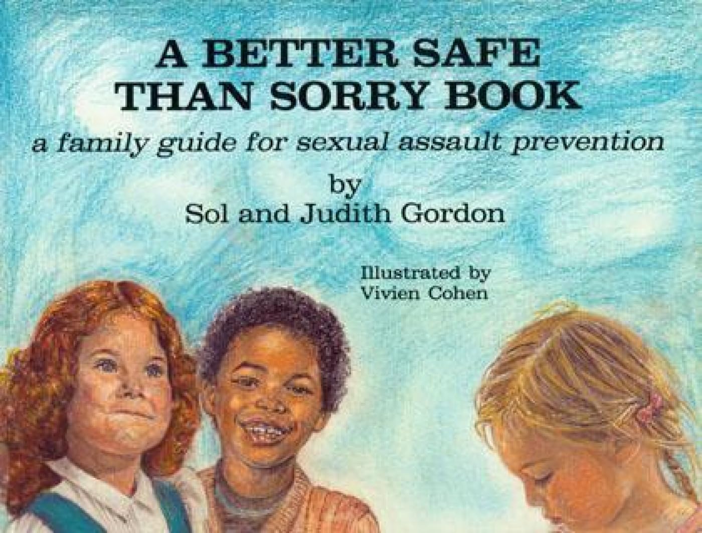 A Better Safe Than Sorry Book,Used