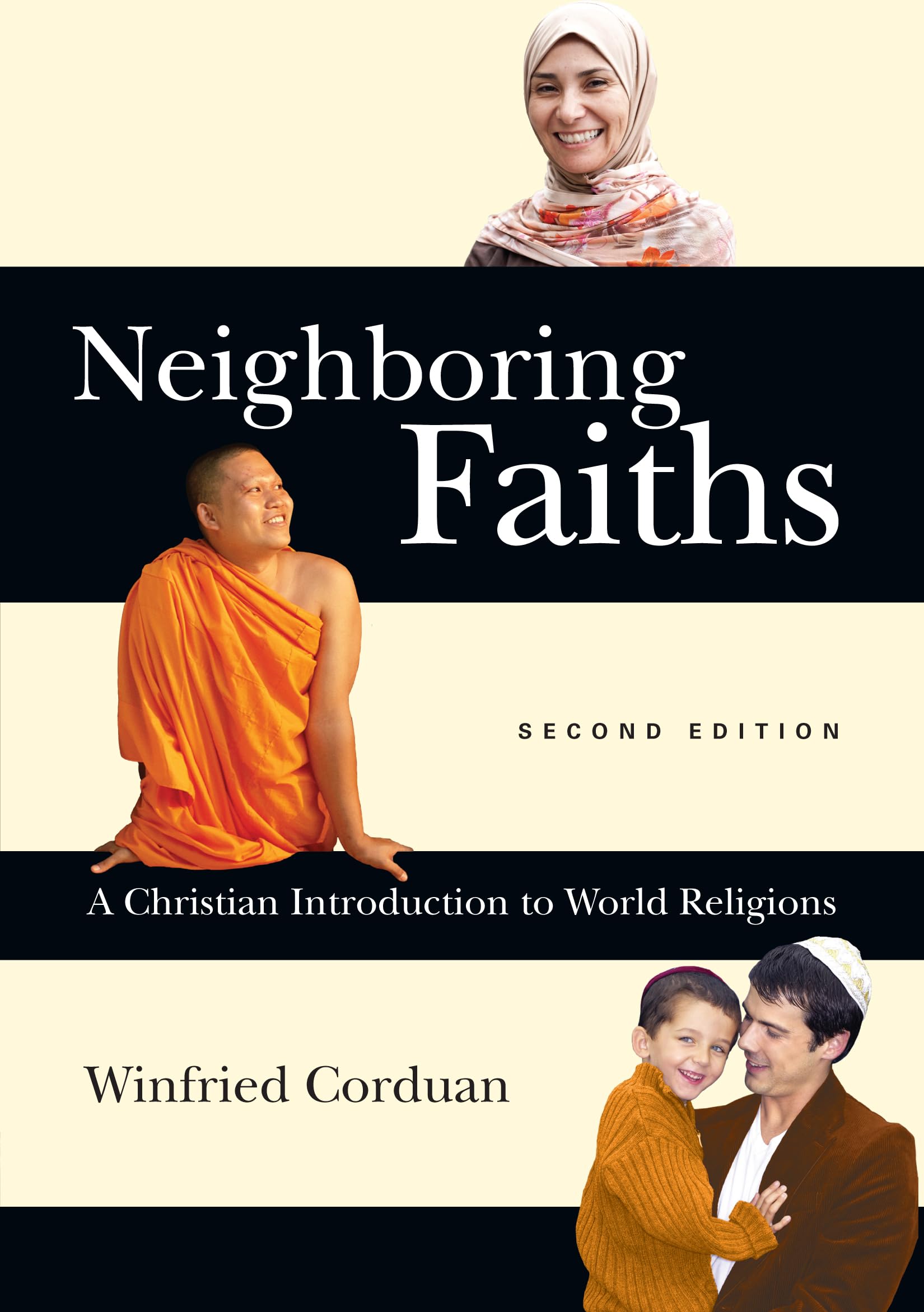 Neighboring Faiths: A Christian Introduction to World Religions,Used