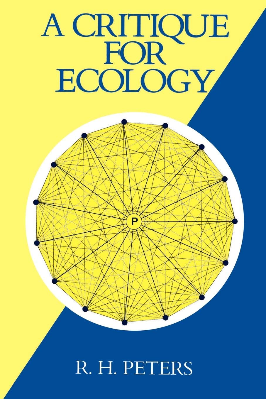 A Critique For Ecology