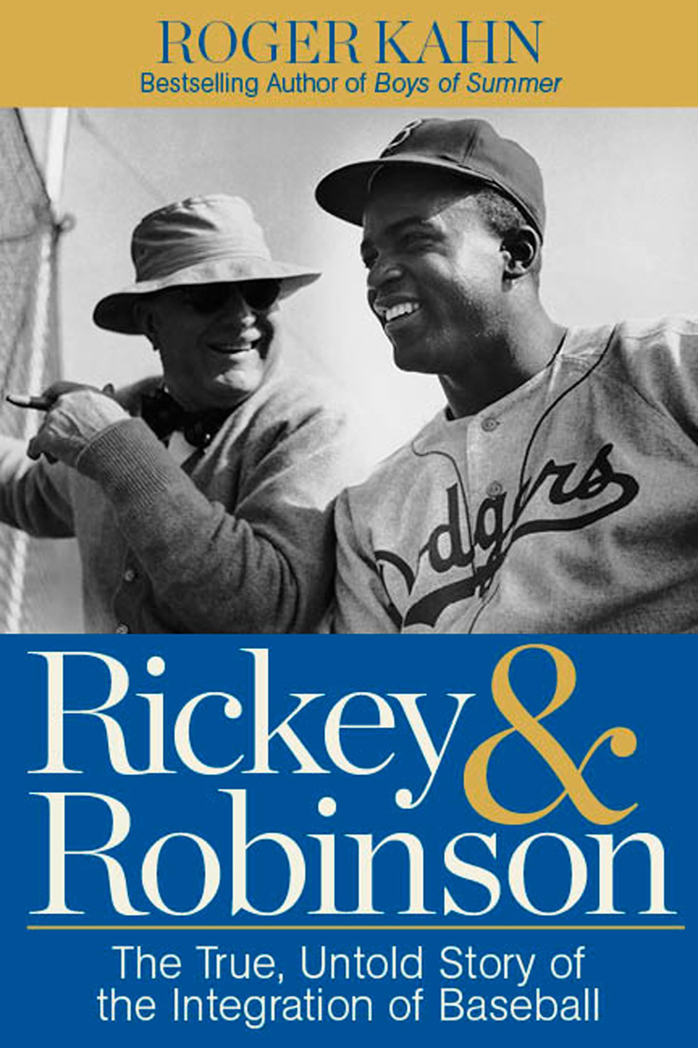 Rickey & Robinson: The True, Untold Story of the Integration of Baseball,Used