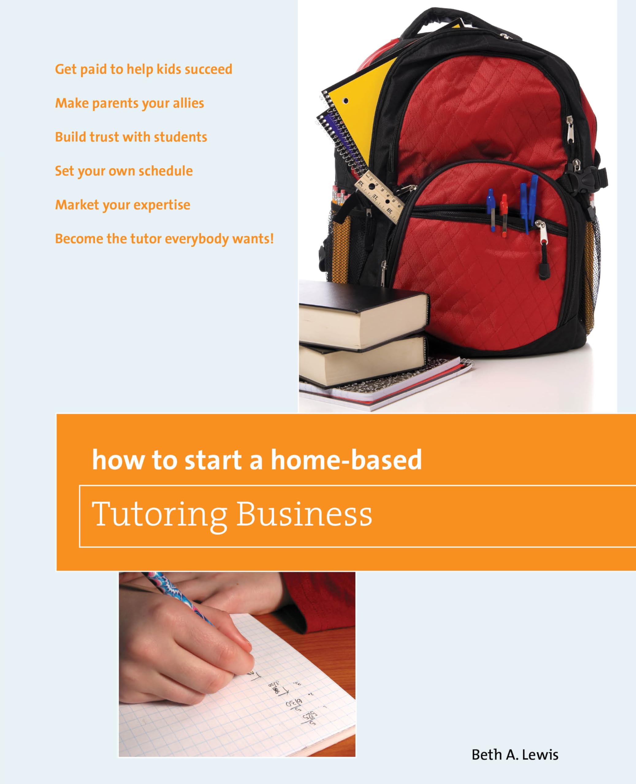 How to Start a HomeBased Tutoring Business (HomeBased Business Series),Used