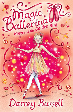 Rosa and the Golden Bird (Magic Ballerina, Book 8) (Magic Ballerina),Used